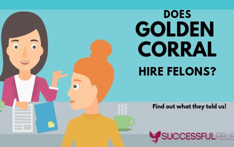 jobs for felons, company profile, Golden Corral, restaurants