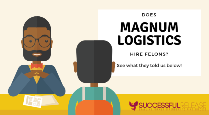 transportation, Magnum Logistics, company profile, jobs for felons