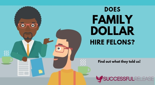 does-family-dollar-hire-felons-in-2021-relaunch-pad