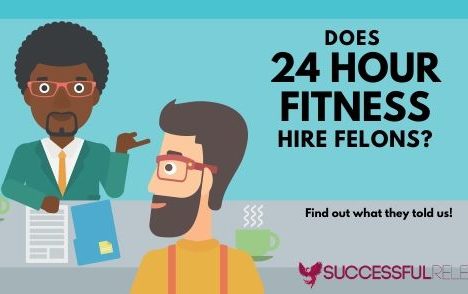 does 24 Hour Fitness hire felons as personal trainers